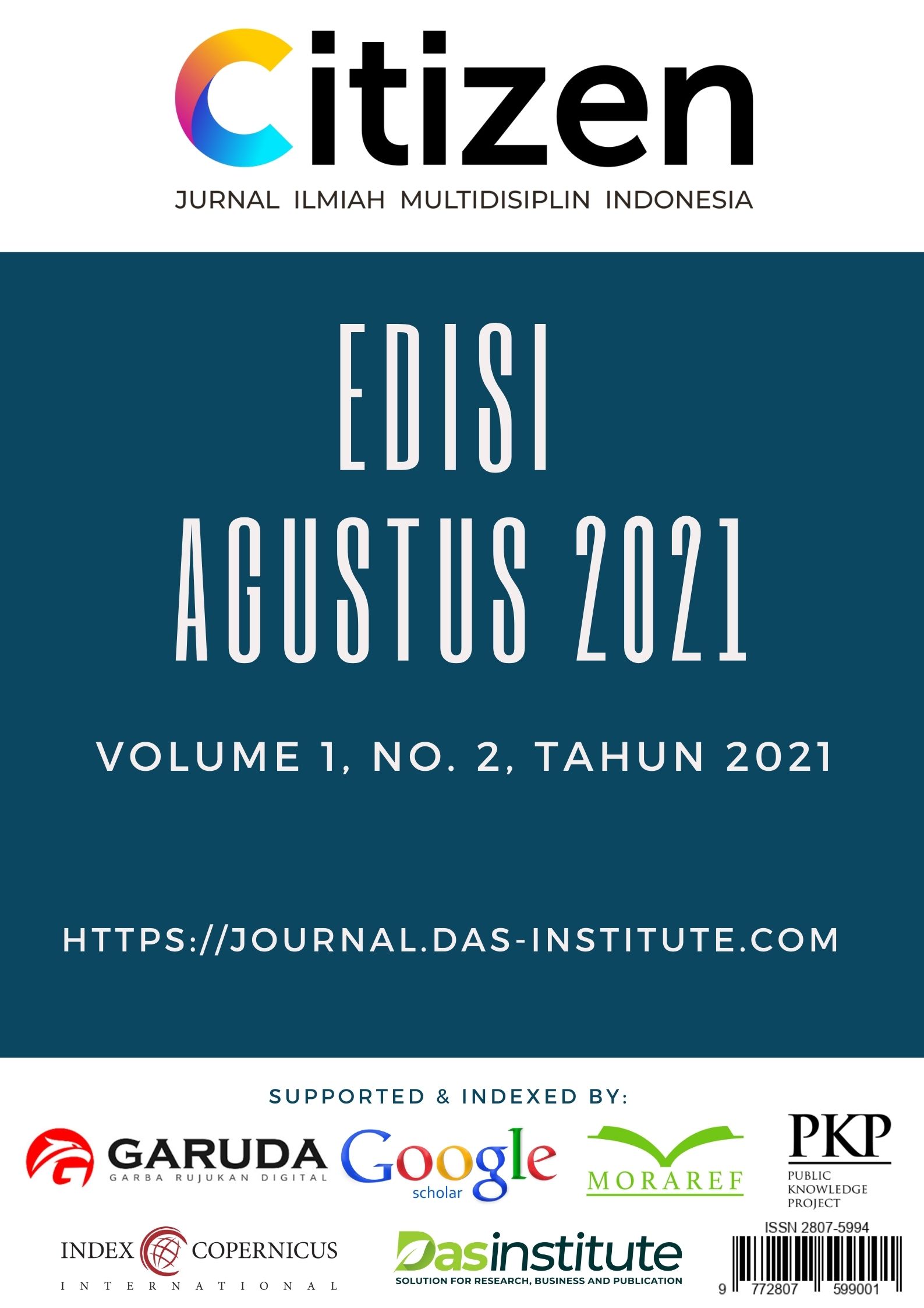 View Vol. 1 No. 2 (2021): CITIZEN: Jurnal Ilmiah Multidisiplin Indonesia