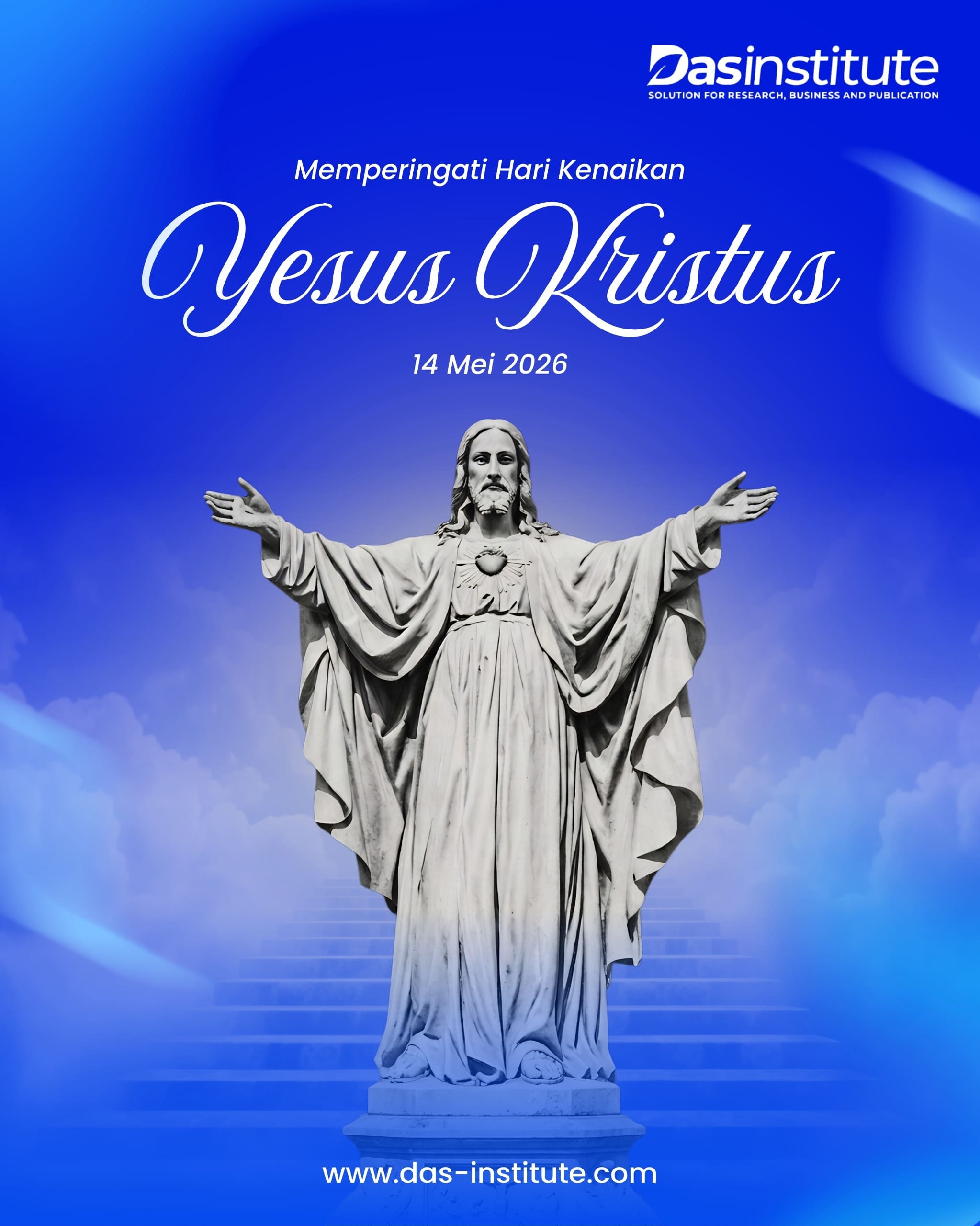 Selamat Memperingati Hari Kenaikan Yesus Kristus